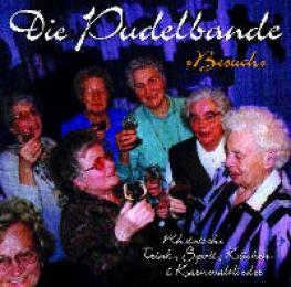 Pudelbande "Besuch"