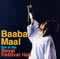 Live at the Royal Festival Hall - Baaba Maal