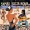 Samba Bossa Nova - Putumayo presents 